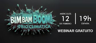 WEBINAR GRATUITO. BIM BAM BOOM BIOCLIMATICA. 12 FEBRERO 2025